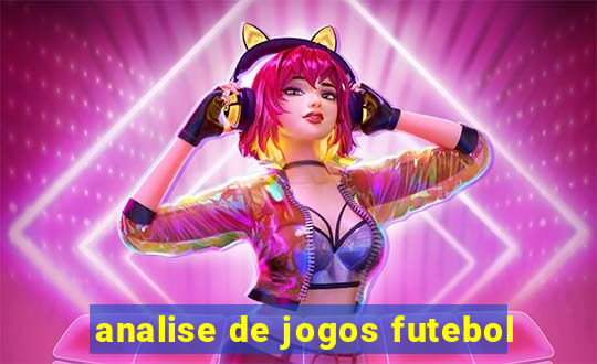 analise de jogos futebol